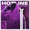 Hotline - Single album lyrics, reviews, download