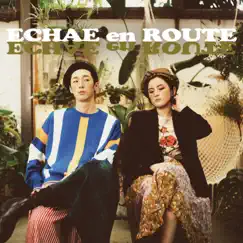 Echae en Route by Echae en Route album reviews, ratings, credits