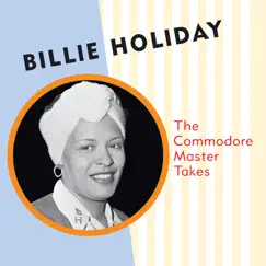 The Commodore Master Takes by Billie Holiday album reviews, ratings, credits