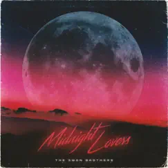 Midnight Lovers - Single by The Swon Brothers album reviews, ratings, credits