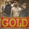 Gold - Single album lyrics, reviews, download