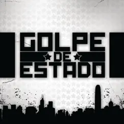 Golpe de Estado by Various Artists album reviews, ratings, credits