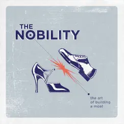 The Art of Building a Moat by The Nobility album reviews, ratings, credits