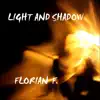Light and Shadow - EP album lyrics, reviews, download