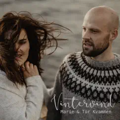 Vintervind - Single by Marie Kvammen & Tor Kvammen album reviews, ratings, credits