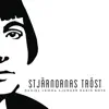 Stjärnornas tröst - Daniel Lemma sjunger Karin Boye album lyrics, reviews, download