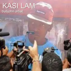 Kasi Lam by Butijohn Artist album reviews, ratings, credits