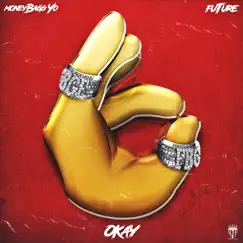OKAY (feat. Future) - Single by Moneybagg Yo album reviews, ratings, credits