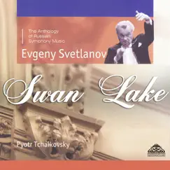 The Swan Lake by Evgeny Svetlanov & State Academic Symphony Orchestra 