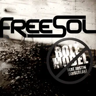 Role Model (feat. Justin Timberlake) - Single by FreeSol album download