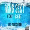 Sex You Down (feat. CEE) - Single album lyrics, reviews, download