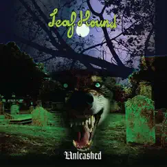 Unleashed by Leaf Hound album reviews, ratings, credits