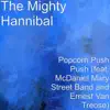 Popcorn Push Push (feat. McDaniel Mary Street Band & Ernest Van Treose) - Single album lyrics, reviews, download