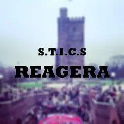 Reagera - Single by S.T.I.C.S album reviews, ratings, credits