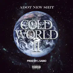 Cold World, Pt. 2 Song Lyrics
