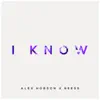 I Know album lyrics, reviews, download