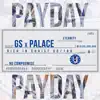 Payday (feat. Palace) - Single album lyrics, reviews, download