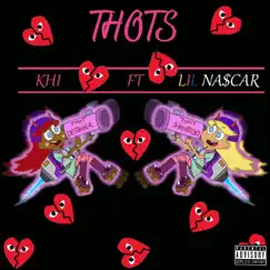 Thots (feat. Lil Na$car) Song Lyrics