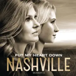 Put My Heart Down (feat. Will Chase & Sara Evans) Song Lyrics