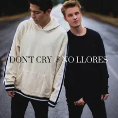 Don't Cry / No Llores (feat. Charlie Herrera) Song Lyrics