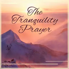 The Tranquility Prayer by Calming Sounds Sanctuary album reviews, ratings, credits