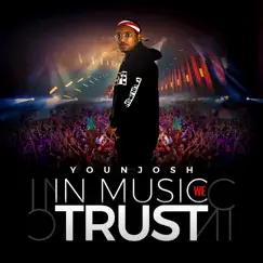 In Music We Trust by Younjosh album reviews, ratings, credits