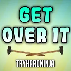 Get Over It Song Lyrics