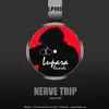 Nerve Trip - Single album lyrics, reviews, download
