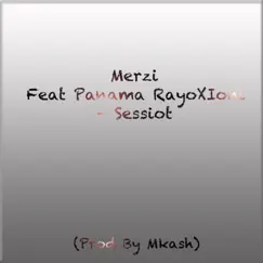 Sessiot (feat. Panama Rayo & Ioni) - Single by Merzi album reviews, ratings, credits