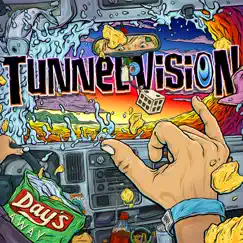 Days Away by Tunnel Vision album reviews, ratings, credits