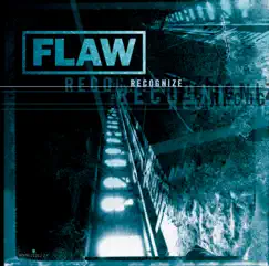 Recognize - Single by Flaw album reviews, ratings, credits