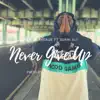 Never Give Up (feat. Sunni Ali) - Single album lyrics, reviews, download