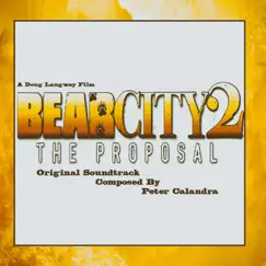 BearCity2 (Original Soundtrack) by Peter Calandra album reviews, ratings, credits