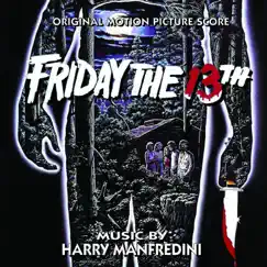 Friday the 13th (Original Motion Picture Soundtrack) by Harry Manfredini album reviews, ratings, credits
