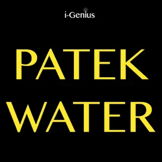 Patek Water (Instrumental Remix) - Single by I-genius album download