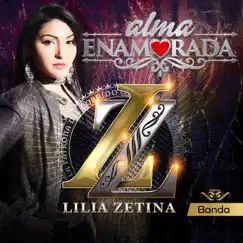 Alma Enamorada by Lilia Zetina album reviews, ratings, credits