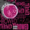 Throwed (H Town Love) - Single album lyrics, reviews, download