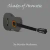 Shades of Acoustic album lyrics, reviews, download