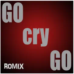 Go Cry Go Song Lyrics