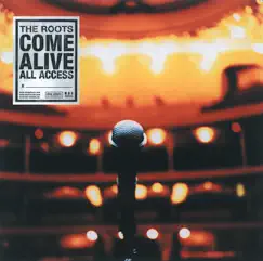 The Roots Come Alive (Live) by The Roots album reviews, ratings, credits