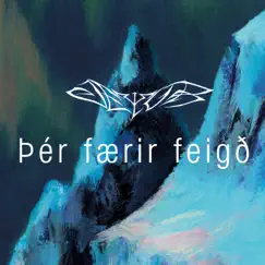 Þér Færir Feigð Song Lyrics