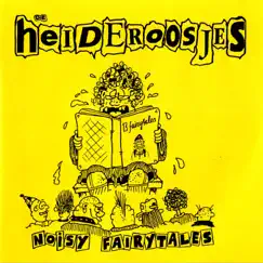 Noisy Fairytales (Remastered 2018) by Heideroosjes album reviews, ratings, credits