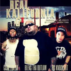 Real Kalifornia G'z (feat. Compton AV & BG Knoccout) - Single by Blens Tha Outlaw album reviews, ratings, credits