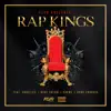 Rap Kings (feat. Ghosties, Mike Sherm, Preme & KXNG Crooked) - Single album lyrics, reviews, download