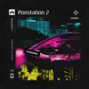 Ponstation 2 album lyrics, reviews, download