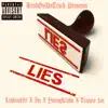 Lies (feat. Ito, YoungKiddo & Trippie $ac) - Single album lyrics, reviews, download