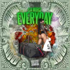 Everyday - Single by 514 Morgz album reviews, ratings, credits