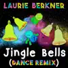 Jingle Bells (Dance Remix) - Single album lyrics, reviews, download