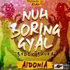 Nuh Boring Gyal - Single album lyrics, reviews, download