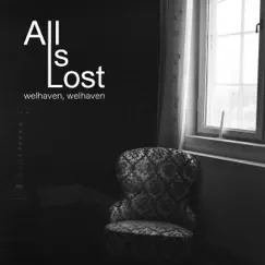 All Is Lost Song Lyrics